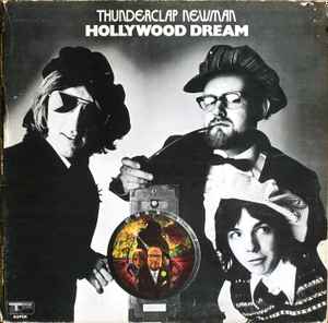 Thunderclap Newman – Hollywood Dream (1970, Vinyl) - Discogs