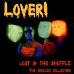 Cover of Lost In The Shuffle - The Singles Collection, 2010, CD