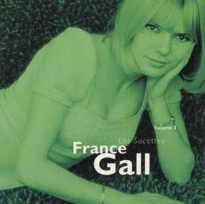 France Gall - Volume 3 - Les Sucettes
