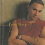 Don't Wanna Try / Frankie J