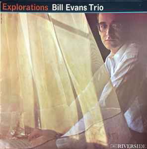 Bill Evans Trio – Explorations (1961, Vinyl) - Discogs