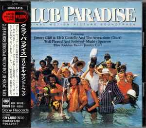 Club Paradise (Original Motion Picture Soundtrack) (1994, CD) - Discogs