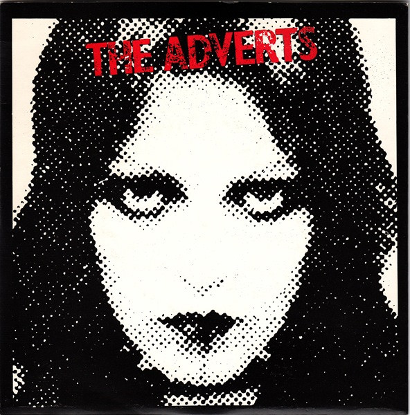 The Adverts – One Chord Wonders / Quick Step (1979, Solid Centre 