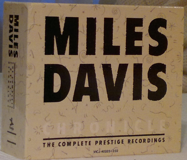 Miles Davis – Chronicle: The Complete Prestige Recordings 1951