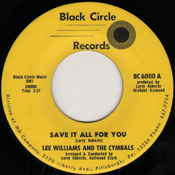 last ned album Lee Williams And The Cymbals - Save It All For You