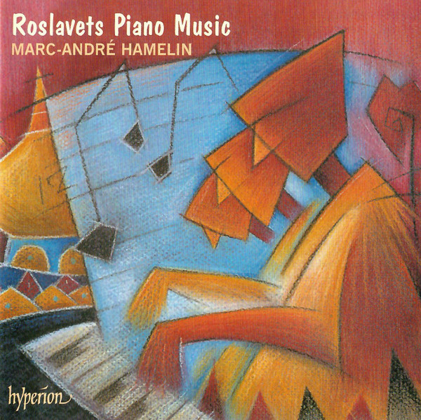 descargar álbum Roslavets MarcAndré Hamelin - Piano Music