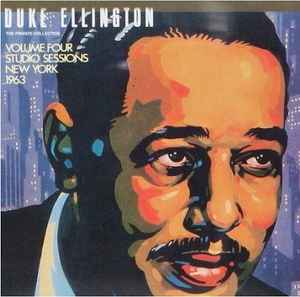 Duke Ellington - The Private Collection: Volume Four, Studio Sessions, New York 1963 album cover