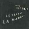 Marc Ducret - Le Sens De La Marche
