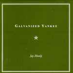 Cover of Galvanized Yankee, 1999, CD