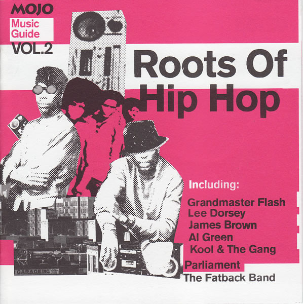 Roots Of Hip Hop (Music Guide Vol.2) (2003, CD) - Discogs