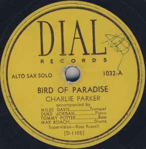 Charlie Parker - Bird Of Paradise / Dexterity album cover