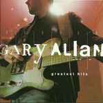 Greatest Hits / Gary Allan