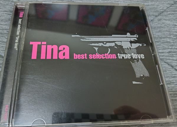 Tina – Best Selection True Love (2001, CD) - Discogs