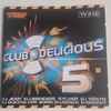 Various - Club Delicious 5