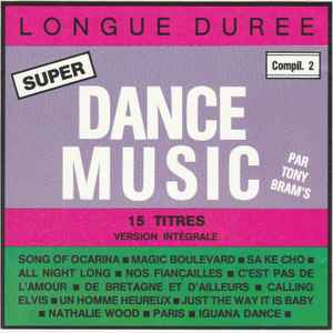 Tony Bram's - Super Dance Music Compil. 2 album cover