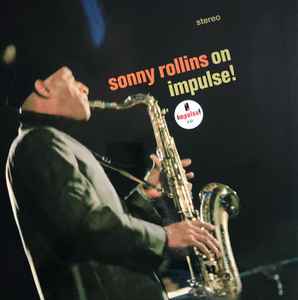 On Impulse! - Sonny Rollins