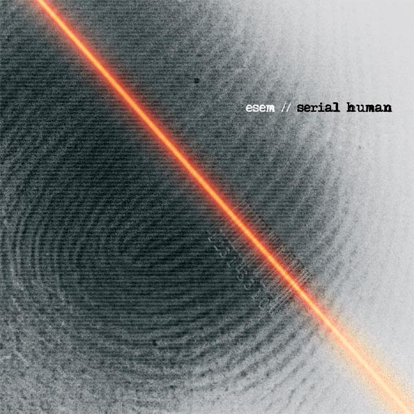 Esem – Serial Human (2003, CD) - Discogs