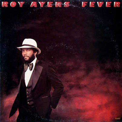 Roy Ayers - Fever | Releases | Discogs