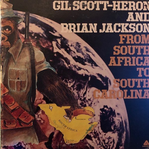 Gil Scott-Heron And Brian Jackson – From South Africa To South 