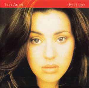 Tina Arena - Don't Ask