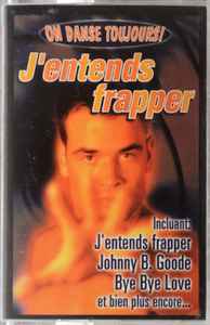 Les Légendaires (2) - J'Entends Frapper album cover