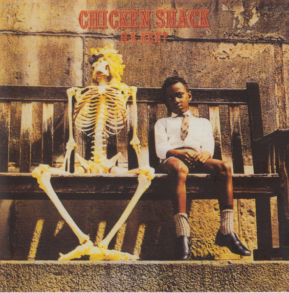 Chicken Shack - O.K. Ken? | Releases | Discogs