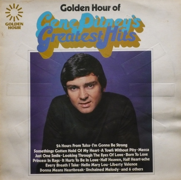 baixar álbum Download Gene Pitney - Golden Hour Of Gene Pitneys Greatest Hits album