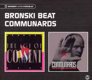 Bronski Beat - The Age Of Consent / The Platinum Collection album cover
