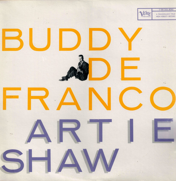 Buddy De Franco – Buddy De Franco Plays Artie Shaw (1979, Vinyl 
