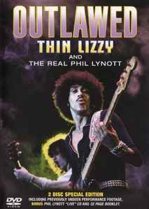 Thin Lizzy - Outlawed - Thin Lizzy And The Real Phil Lynott album cover