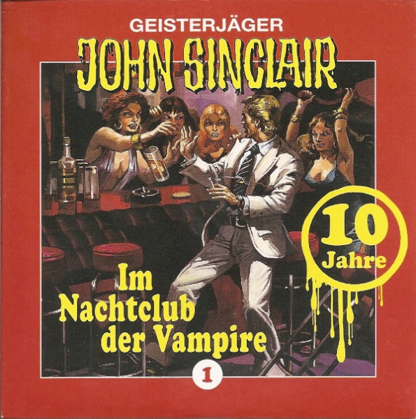 baixar álbum Jason Dark - Geisterjäger John Sinclair 1 Im Nachtclub Der Vampire
