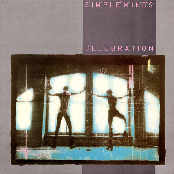 Simple Minds - Celebration | Releases | Discogs