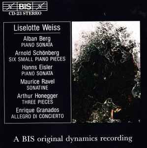 Liselotte Weiss - Berg, Schonberg, Eisler, Ravel, Honegger, Granados album cover