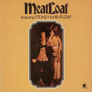 Meat Loaf - Featuring Stoney & Meatloaf album cover