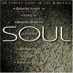 Soul Supreme (UK Street Soul In The Nineties) (1996, Vinyl) - Discogs