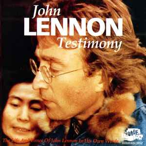 John Lennon - John Lennon Testimony album cover