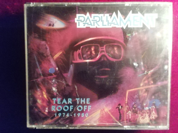 Parliament - Tear The Roof Off (1974-1980) | Releases | Discogs