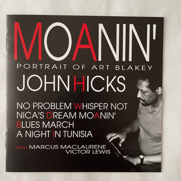 John Hicks Trio - Moanin' - Portrait Of Art Blakey | Releases