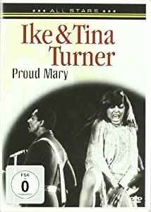 Ike Tina Turner Proud Mary 2009 DVD Discogs