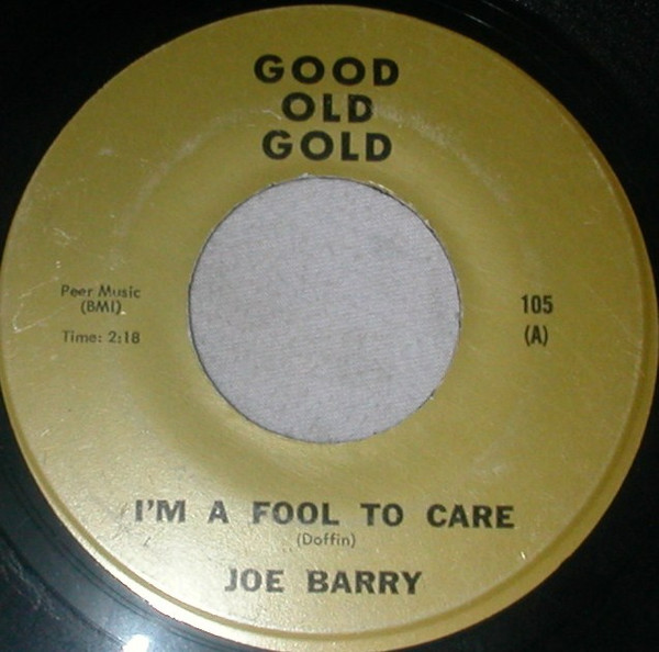 ladda ner album Joe Barry, The GClefs - Im A Fool To Care Ka Ding Dong