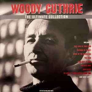 Woody Guthrie - The Ultimate Collection album cover