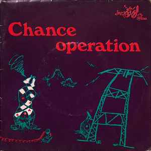 Chance Operation – Chance Operation (1981, Vinyl) - Discogs