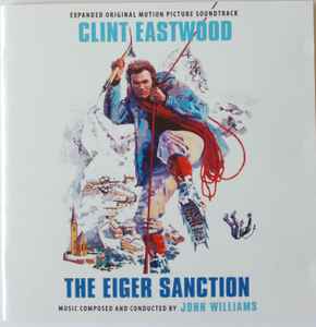 John Williams (4) - The Eiger Sanction (Expanded Original Motion Picture Soundtrack)