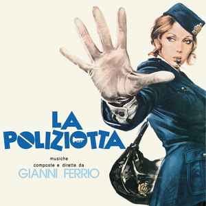 Gianni Ferrio - La Poliziotta album cover
