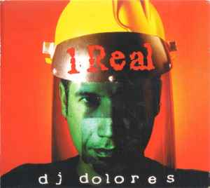 DJ Dolores - 1 Real album cover