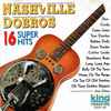 Various - Nashville Dobros  16 Super Hits