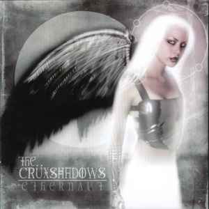 The Crüxshadows - Ethernaut