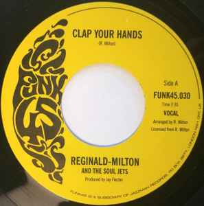 Clap Your Hands - Reginald Milton & The Soul Jets