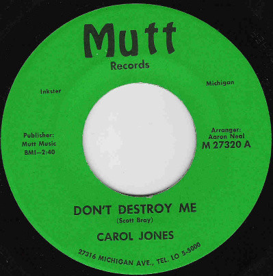 Carol Jones – Don't Destroy Me (1968, With Horns, Vinyl) - Discogs