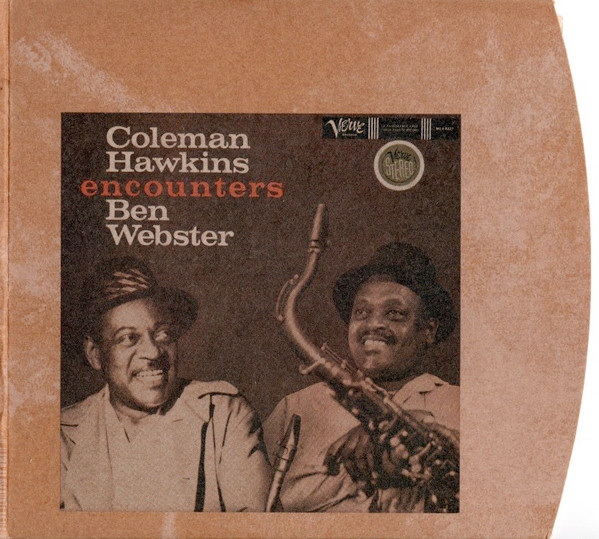 Coleman Hawkins Encounters Ben Webster – Coleman Hawkins 